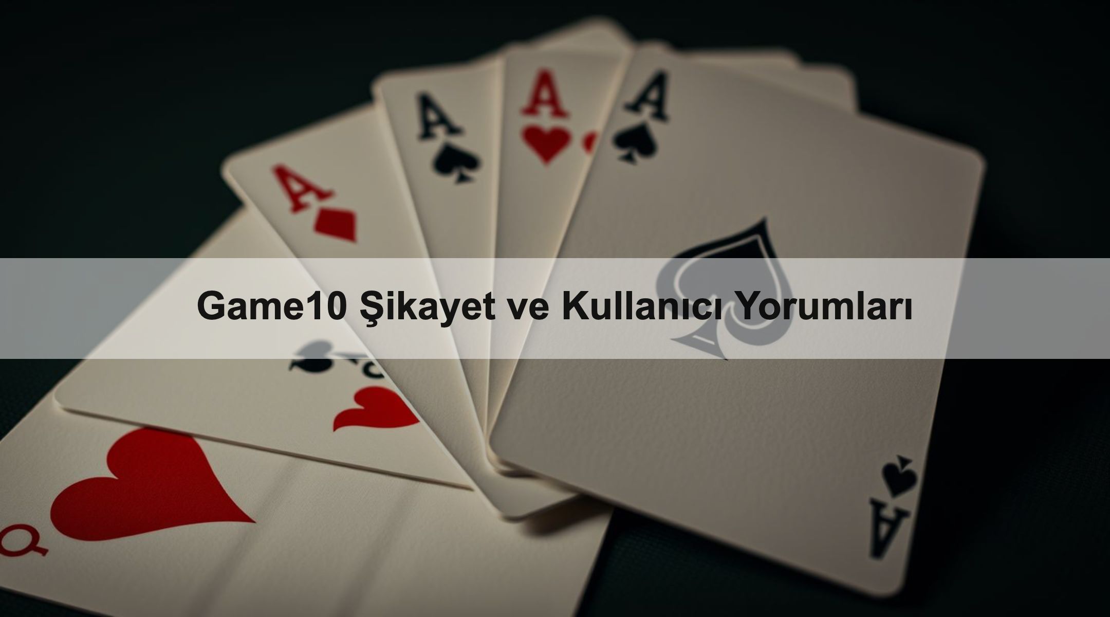Game10 Şikayet ve Kullanıcı Yorumları